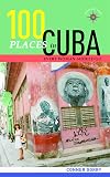 100 Places in Cuba Every Woman Should Go