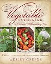 Vegetable Gardening the Colonial Williamsburg Way: 18th-Century Methods for Today's Organic Gardeners