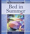 Bed in Summer