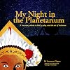 My Night in the Planetarium