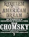 Requiem for the American Dream: The 10 Principles of Concentration of Wealth and Power