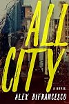 All City: A Novel