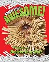 Completely Awesome (Ripley's Believe It Or Not!)