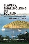 Slavery, smallholding and tourism : social transformations in the British Virgin Islands
