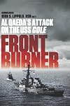 Front Burner: Al Qaeda's Attack on the USS Cole