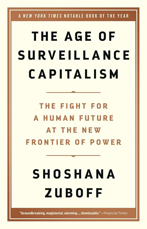 The Age of Surveillance Capitalism