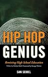 Hip Hop Genius: Remixing High School Education