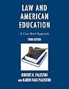 Law and American education a case brief approach