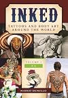 Inked : tattoos and body art around the world