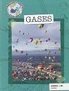 Gases (Language Arts Explorer: Science Lab)