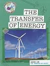 Science Lab: The Transfer of Energy (Language Arts Explorer: Science Lab)