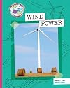 Wind Power (Explorer Library: Language Arts Explorer)