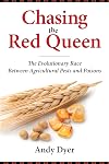 Chasing the Red Queen: The Evolutionary Race Between Agricultural Pests and Poisons