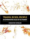 Trains, Buses, People: An Opinionated Atlas of US Transit