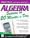 Algebra success in 20 minutes a day