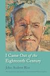 I came out of the eighteenth century