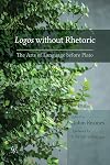 Logos without Rhetoric: The Arts of Language before Plato (Studies in Rhetoric/Communication)