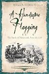 A Handsome Flogging: The Battle of Monmouth, June 28, 1778 (Emerging Revolutionary War Series)