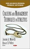 Coaching and Management Techniques in Athletics (Sports and Athletics Preparation, Performance, and Psychology)