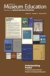 Professionalizing practice : a critical look at recent practice in museum education