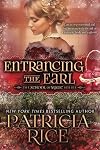 Entrancing the Earl