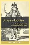 Shapely bodies the image of porcelain in eighteenth-century France