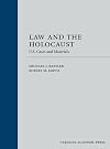 Law and the Holocaust: U.S. Cases and Materials