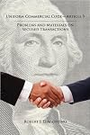 Uniform commercial code, Article 9 : problems and materials on secured transactions