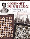 Comfort and Devotion: A Quilting Tribute to Nurses of the Civil War