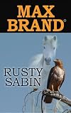 Rusty Sabin (Center Point Premier Western (Large Print))