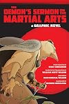The Demon's Sermon on the Martial Arts: A Graphic Novel
