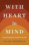 With Heart in Mind: Mussar Teachings to Transform Your Life