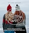 Knitting from the North: Original Designs Inspired by Nordic and Fair Isle Knitting Traditions