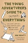 The Young Adventure's Guide To (Almost) Everything