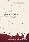 The First Free Women: Poems of the Early Buddhist Nuns