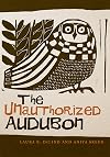 The unauthorized Audubon