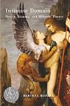 Intimate Domain: Desire, Trauma, and Mimetic Theory (Studies in Violence, Mimesis & Culture)