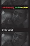 Contemporary African Cinema (African Humanities and the Arts)