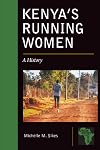Kenya's Running Women: A History (African History and Culture)