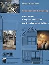 Manufactured Housing: Regulation, Design Innovations, and Development Options (American Planning Association, Planning A