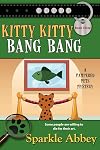 Kitty Kitty Bang Bang