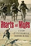 Hearts and Mines: With the Marines in al Anbar―A Story of Psychological Warfare in Iraq