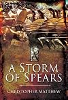 A Storm of Spears: Understanding the Greek Hoplite at War