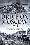 The drive on Moscow, 1941 : Operation Taifun and Germany's first crisis of World War II