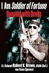 I Am Soldier of Fortune: Dancing with Devils