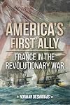 America's First Ally: France in the Revolutionary War