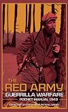 The Red Army Guerrilla Warfare Pocket Manual (The Pocket Manual Series)