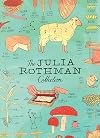 The Julia Rothman Collection: Farm Anatomy, Nature Anatomy, and Food Anatomy