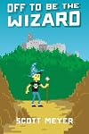 Off to Be the Wizard