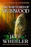 The Wretched of Muirwood